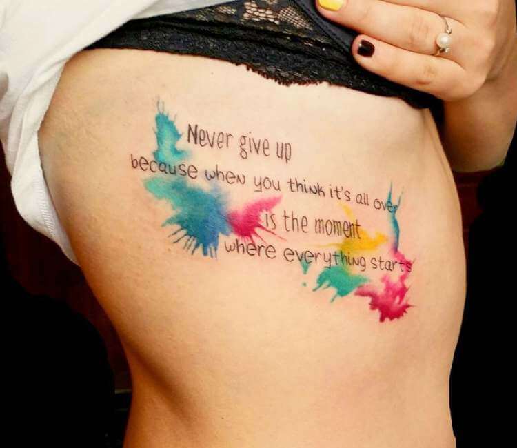 Never Give Up Quotes Tattoos QuotesGram